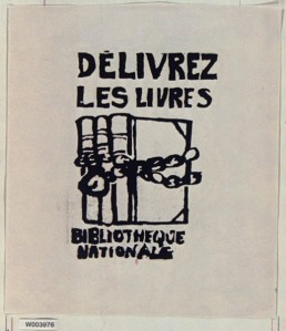 Une des affiches gardées à la BNF : [Mai 1968]. Délivrez les livres. Bibliothèque nationale, auteur non identifié
